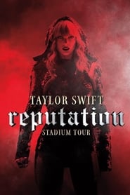 Taylor Swift: Reputation Stadium Tour izle