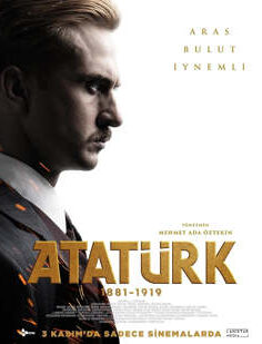 Atatürk 1881 – 1919 izle