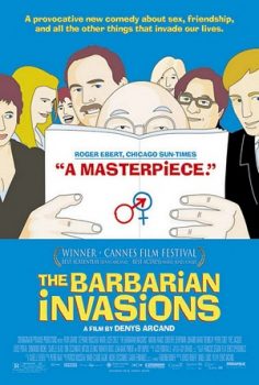 Barbarların İstilası – Les Invasions Barbares izle