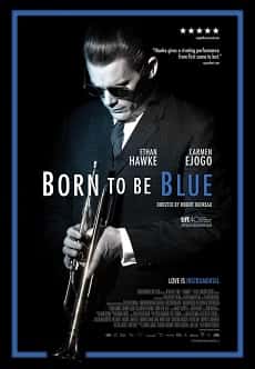 Doğuştan Kederli – Born to Be Blue izle