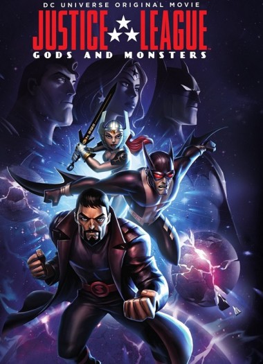 Justice League: Gods and Monsters izle