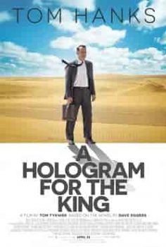 Kral İçin Hologram – A Hologram for the King izle