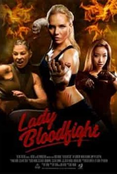 Kanlı Dövüş – Lady Bloodfight izle
